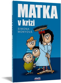 Matka v krizi